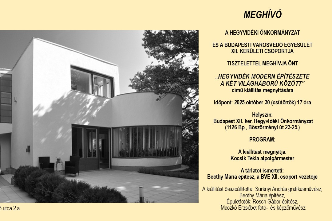 Meghívó - HEGYVIDÉK MODERN ÉPÍTÉSZETE A KÉT VILÁGHÁBORÚ KÖZÖTT című kiállítás Meghívó - HEGYVIDÉK MODERN ÉPÍTÉSZETE A KÉT VILÁGHÁBORÚ KÖZÖTT című kiállítás