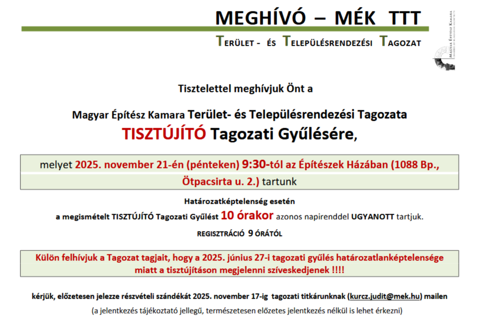 A MÉK Terület- és Településrendezési Tagozatának Tisztújító Tagozati Gyűlése - 2025. november 21. péntek