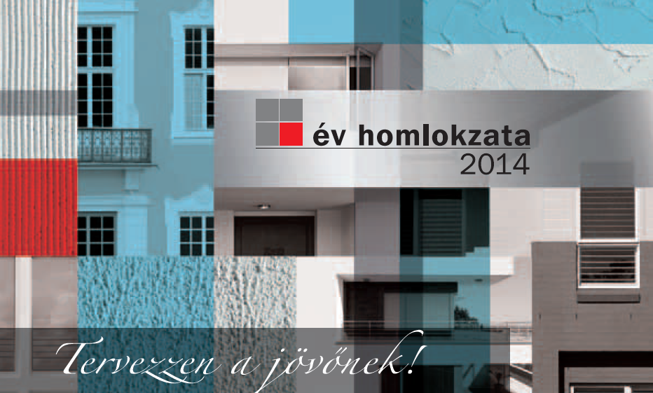 Tervezzen a jövőnek! - Jelentkezzen Ön is az Év Homlokzata Pályázatra!