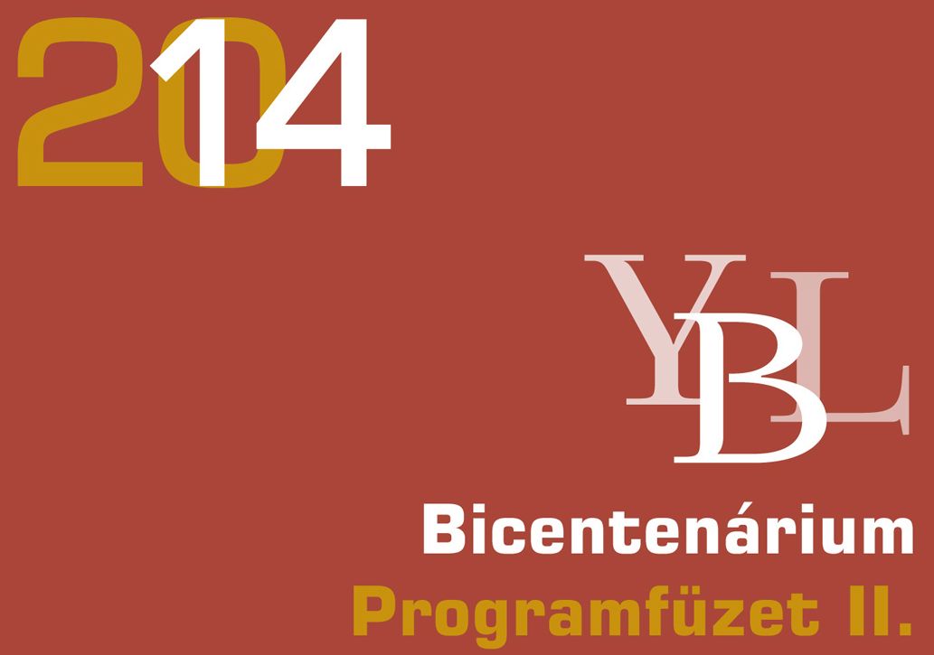YBL SZAKRÁLIS ÉPÜLETEI - 2014. szeptember 28. vasárnap 18 óra