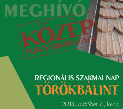 Regionális Szakmai Konferencia Törökbálint, 2014.10.07.