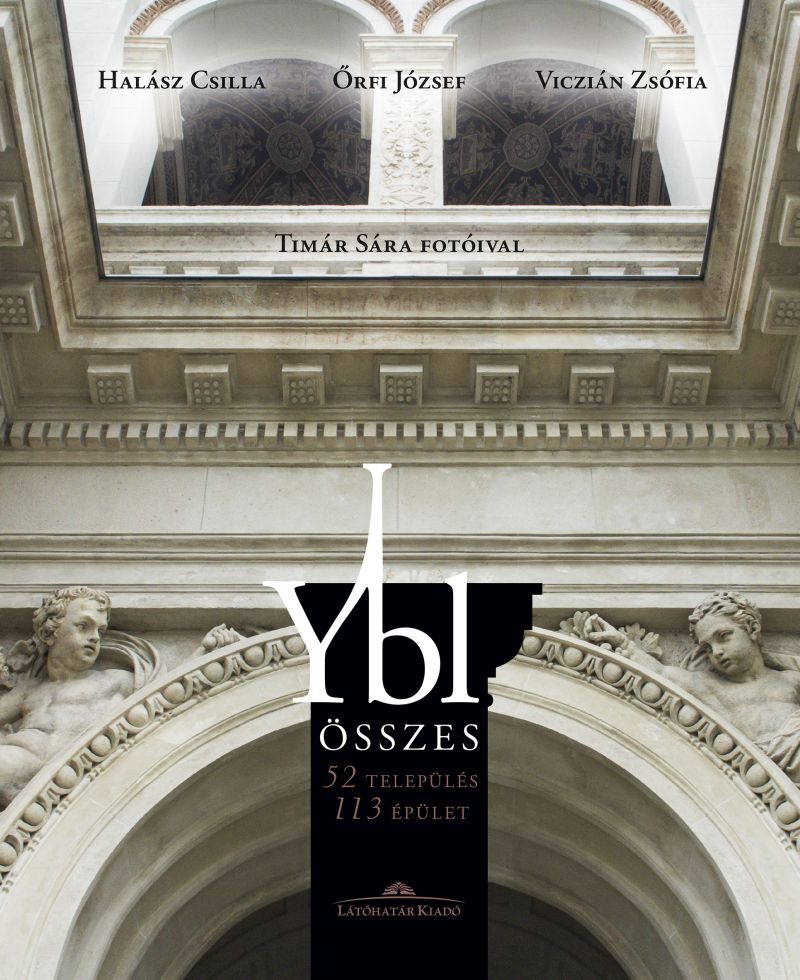 Ybl összes, 52 település - 113 épület - Könyvbemutató
