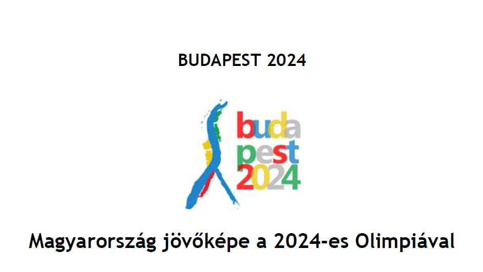 Magyarország jövőképe a 2024-es Olimpiával