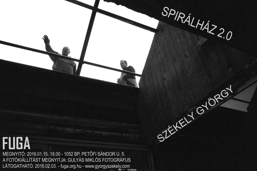 Spirálház 2.0 – Székely György fotókiállítása