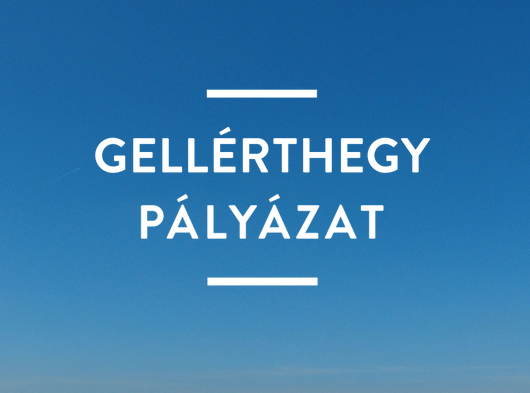 ÖTLETPÁLYÁZAT EREDMÉNYE A GELLÉRTHEGY ÉS A CITADELLA JÖVŐBENI HASZNOSÍTÁSA, FUNKCIONÁLIS ÉS ESZMEI MEGÚJULÁSÁNAK LEHETŐSÉGEIRE