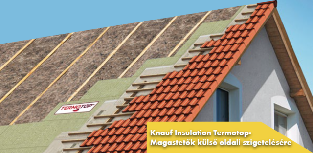 Knauf Insulation Termotop- Magastetők külső oldali szigetelésére