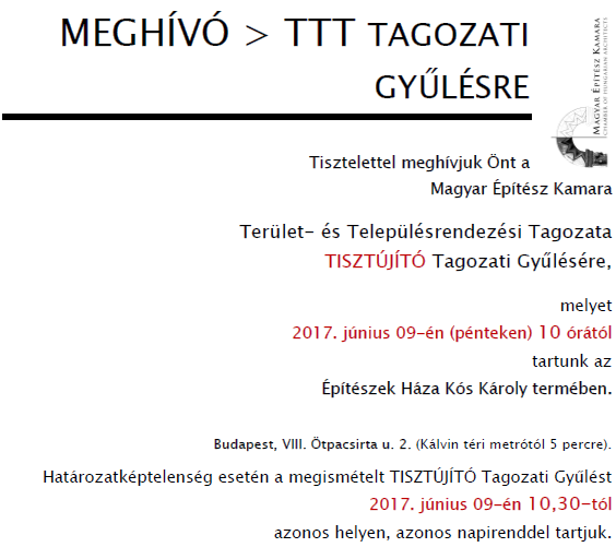 Terület- és Településrendezési Tagozata Tagozati Gyűlése - Meghívó (2017.06.09)