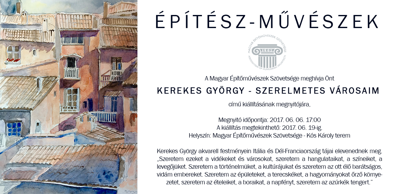 Kerekes György - Szerelmetes városaim kiállítás