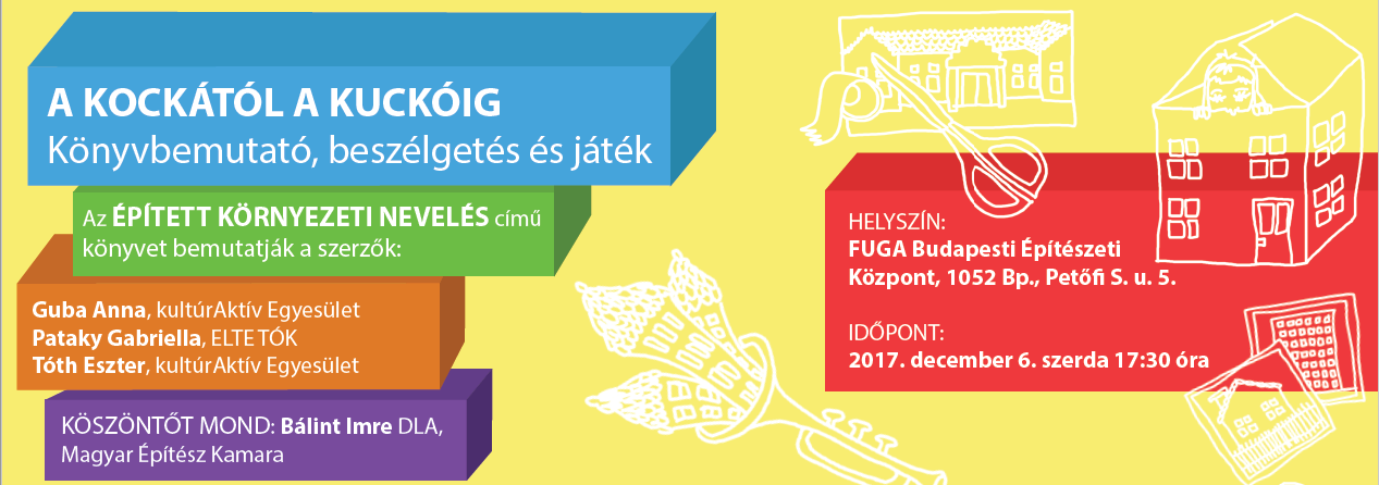 A kockától a kuckóig - Könyvbemutató, beszélgetés és játék