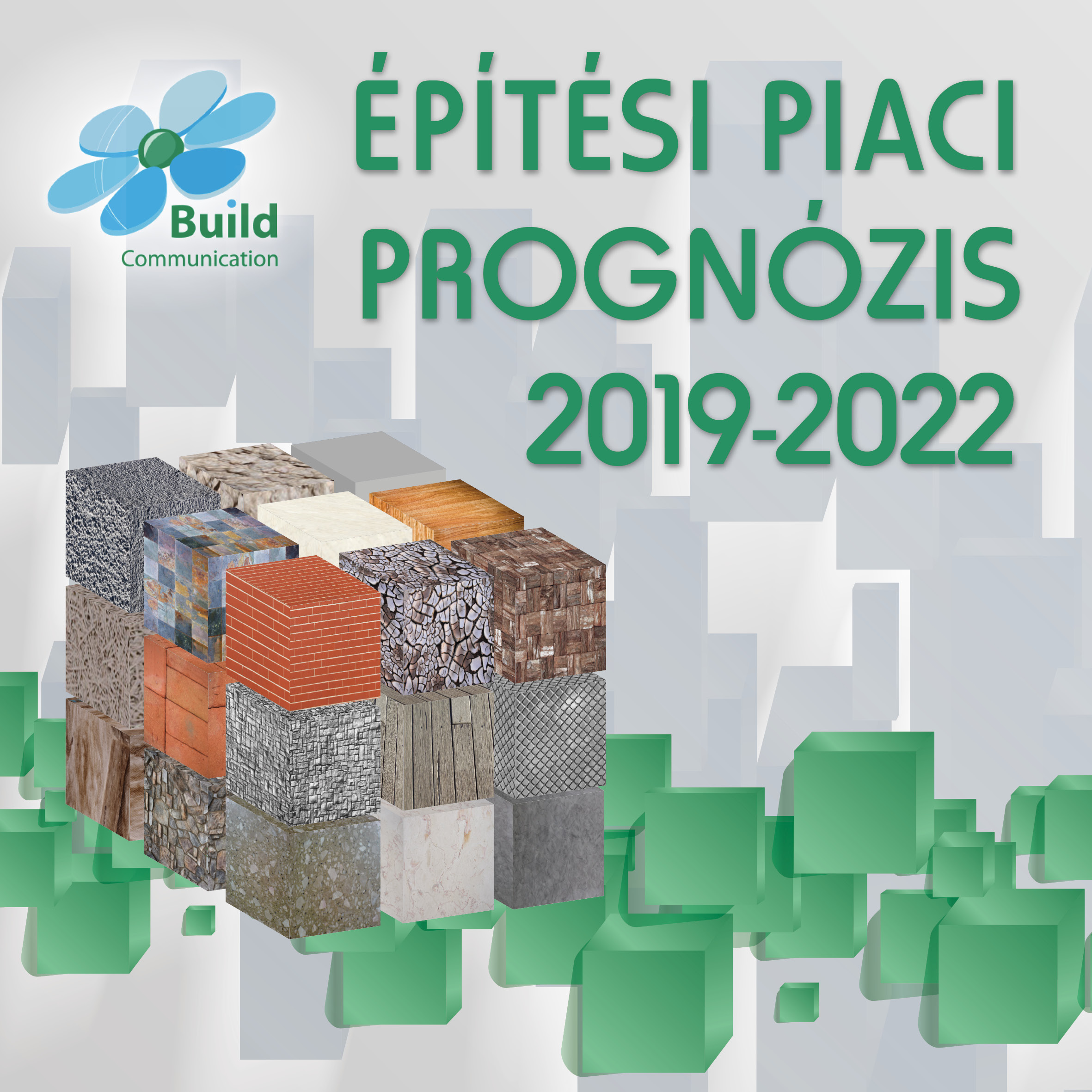 Építési Piaci Prognózis 2019-2022 - nyilvános bemutató