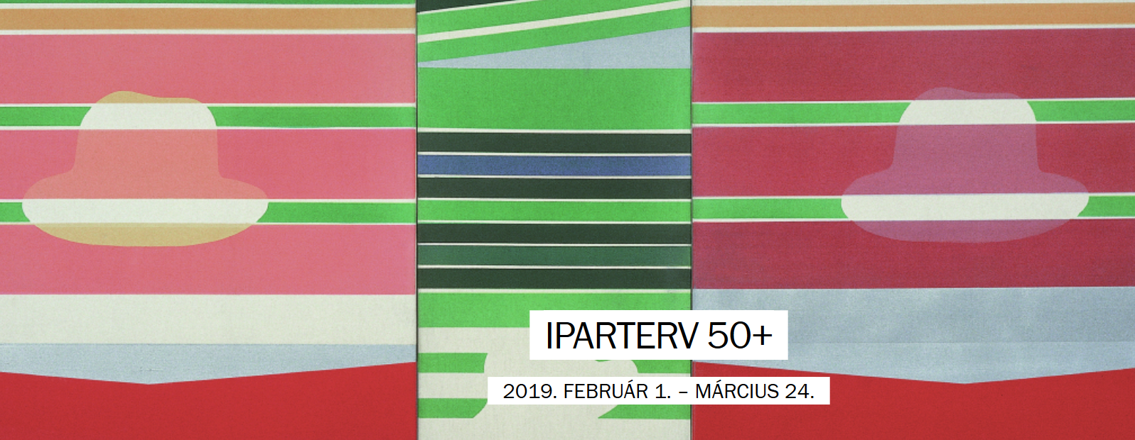 Iparterv 50+ - kiállítás