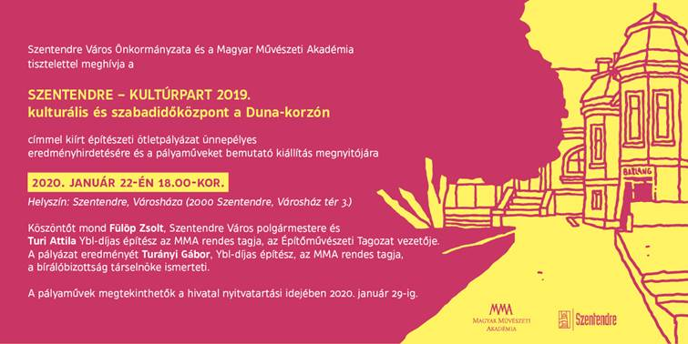 Eredményhirdetés - „SZENTENDRE – KULTÚRPART 2019” kulturális és szabadidőközpont a Duna-korzón