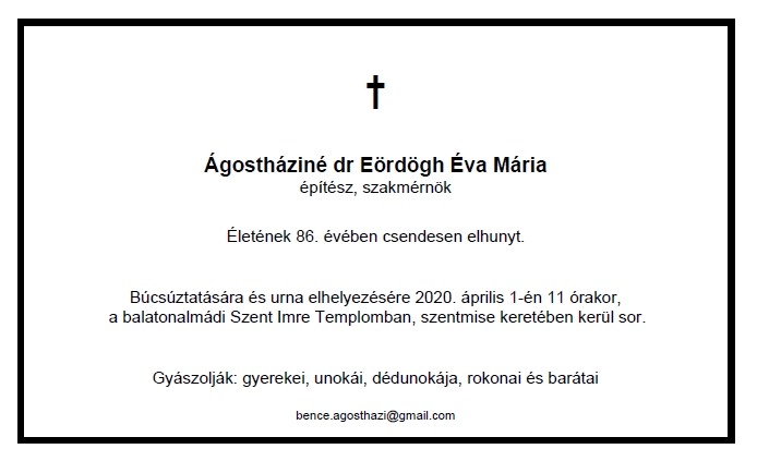 Elhunyt Ágostháziné dr Eördögh Éva Mária