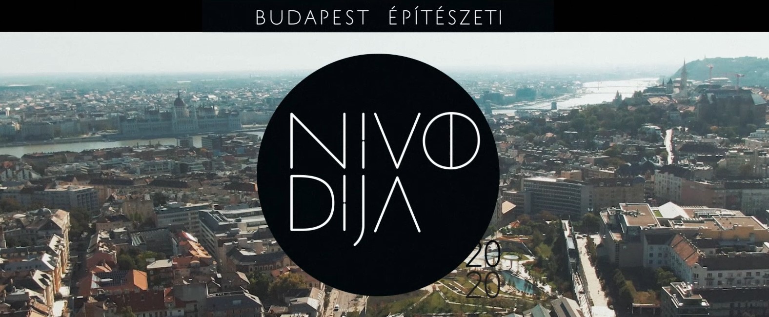 BUDAPEST ÉPÍTÉSZETI NÍVÓDÍJA 2020