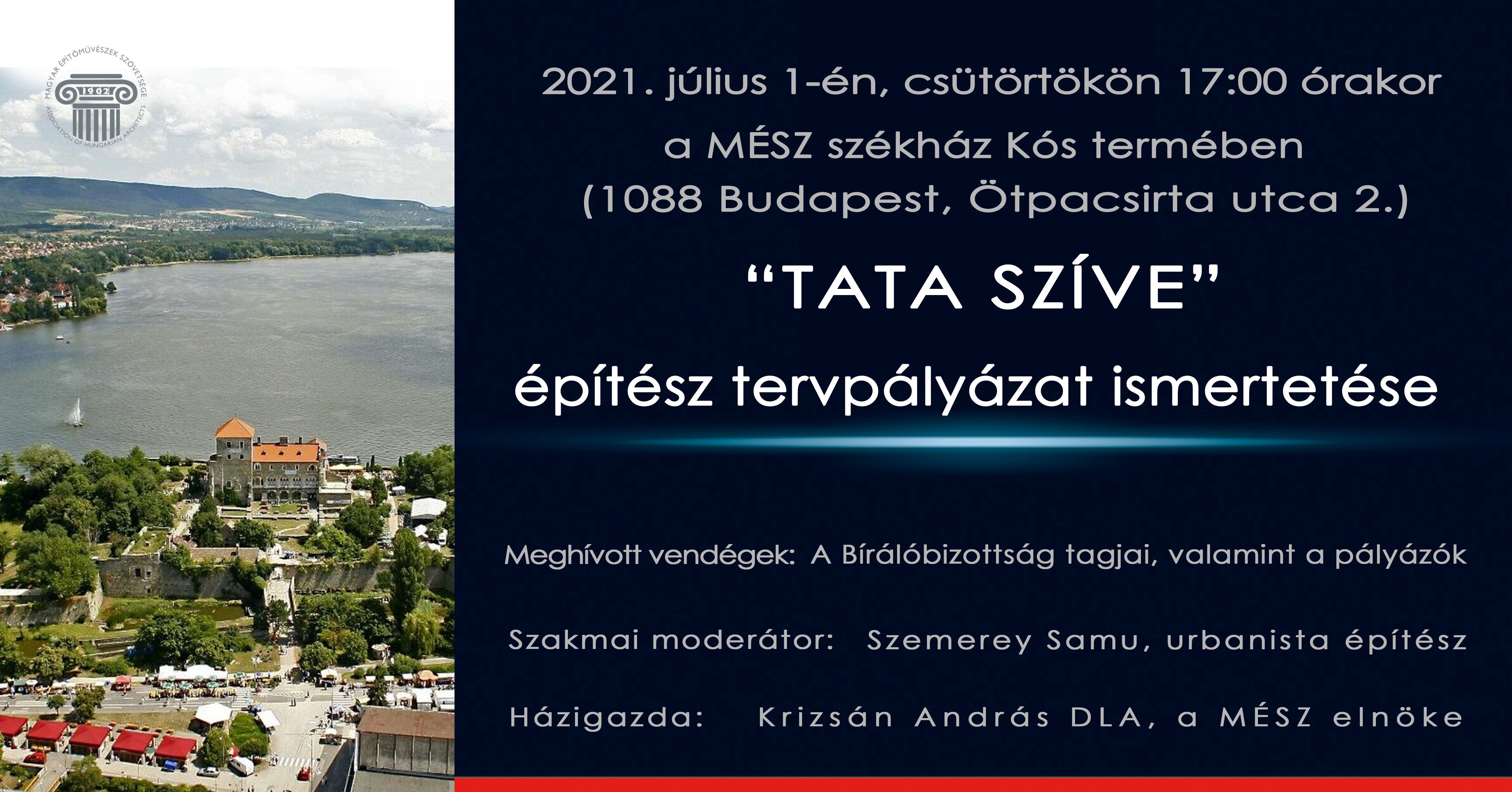 „Tata Szíve” pályázat tervismertető előadás