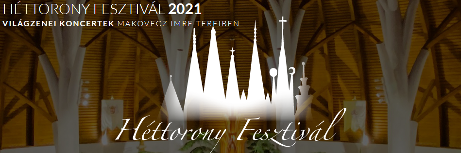 Héttorony Fesztivál 2021. november 6 - 21.
