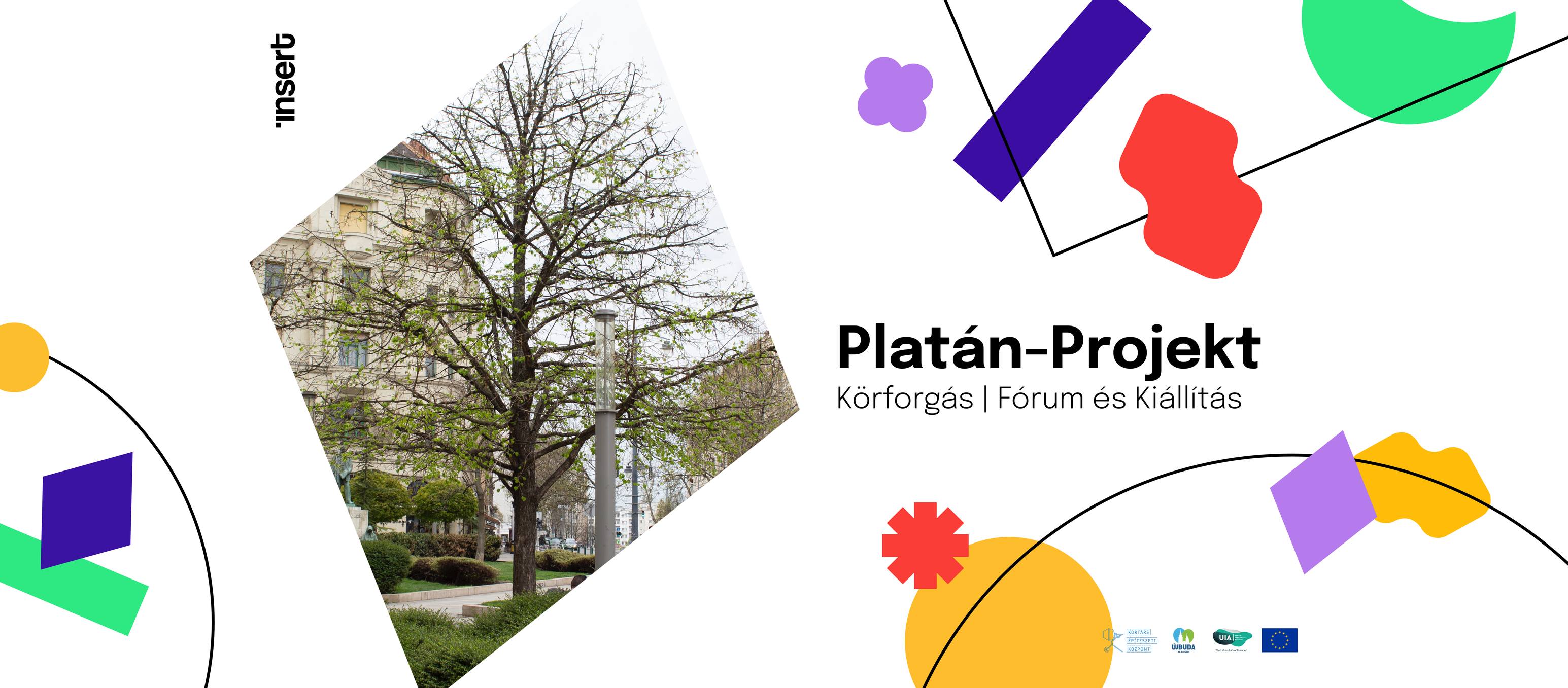 Platán Körforgás | Fórum és Kiállítás