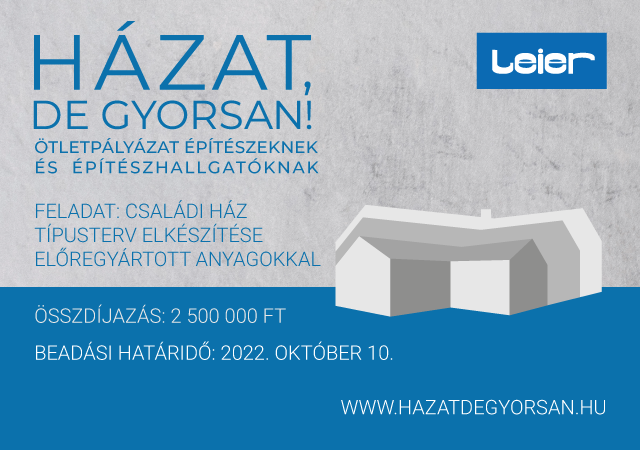 „Házat, de gyorsan!”  Építészeti ötletpályázat