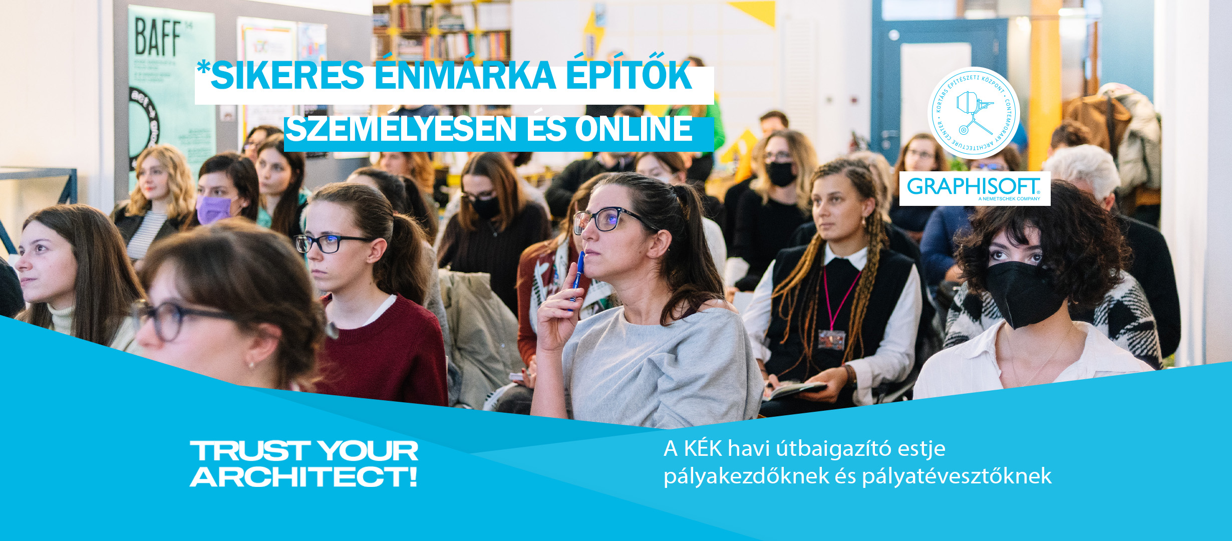 Trust Your Architect! | Sikeres énmárka építők