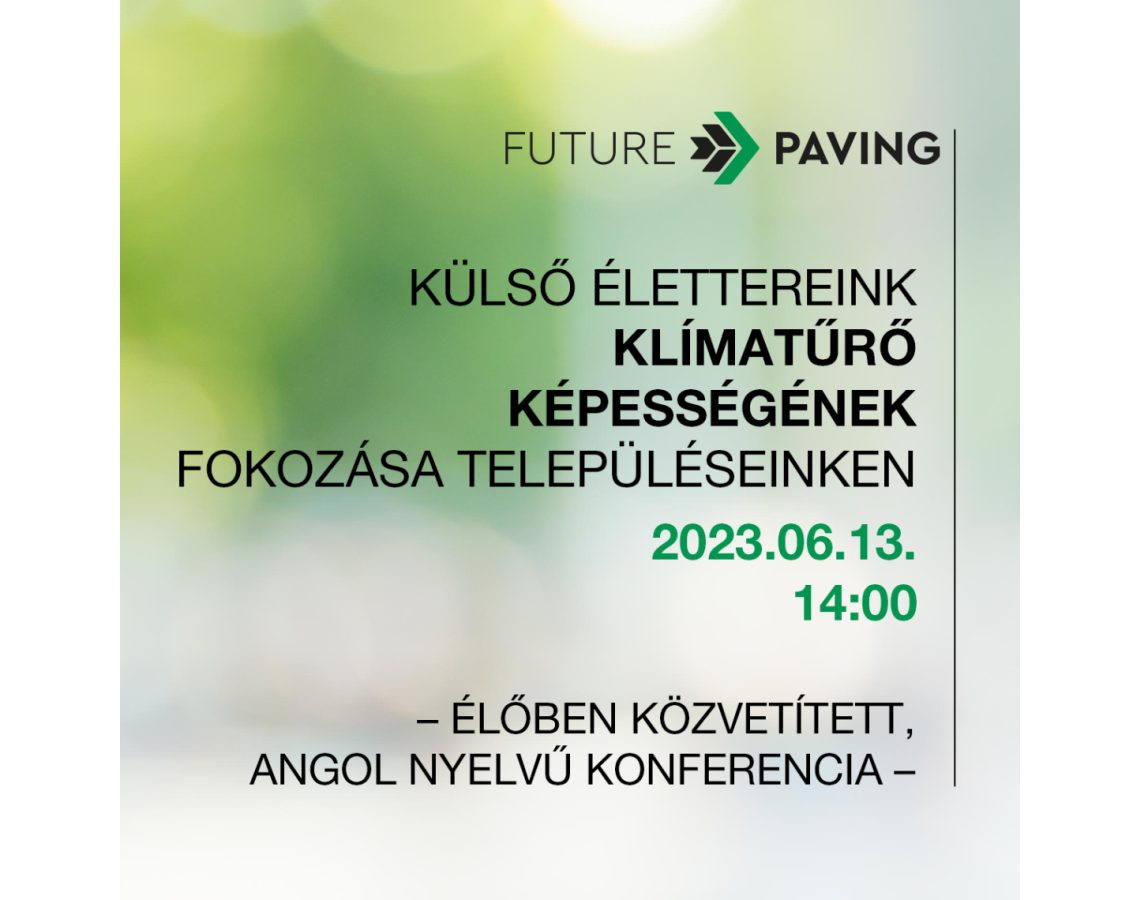 FUTURE PAVING NEMZETKÖZI KONFERENCIA
