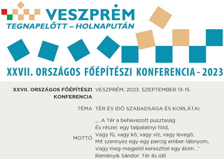 XXVII. ORSZÁGOS FŐÉPÍTÉSZI KONFERENCIA - Jelentkezési határidő: 2023. augusztus 20.